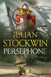 Cover Art for 9781473640900, Persephone: Thomas Kydd 18 by Julian Stockwin