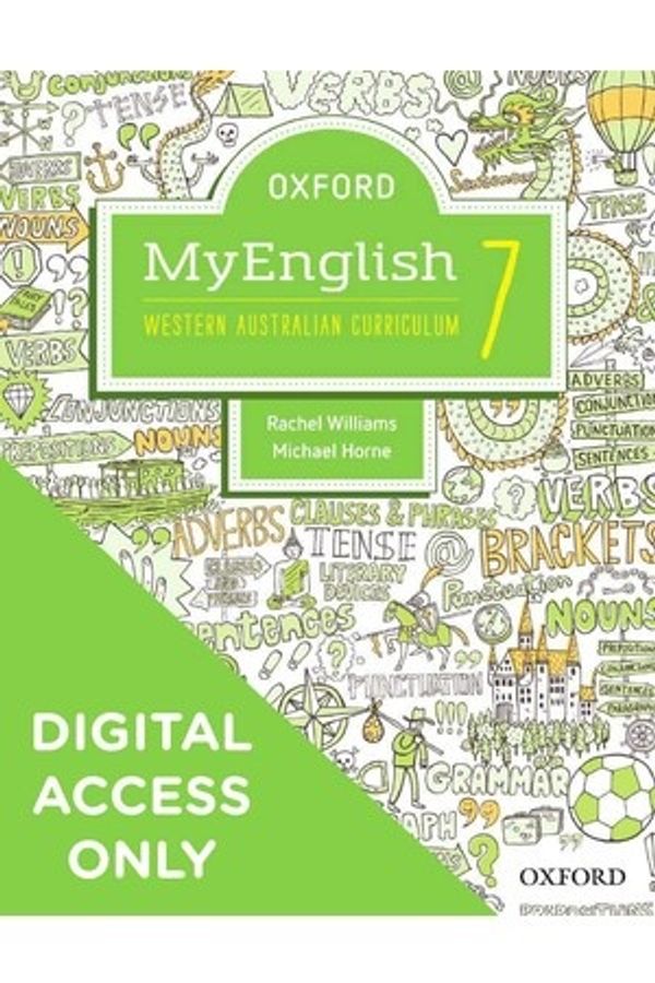 Cover Art for 9780190306519, Oxford MyEnglish 7 for WA Curriculum obook/assess + Upskill Code Card by Horne Williams