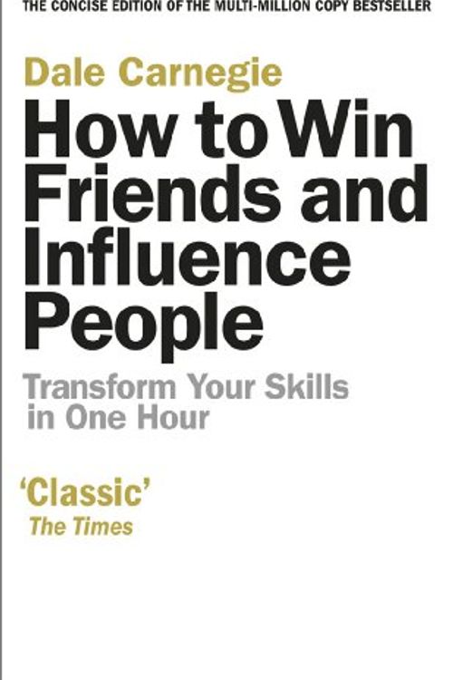 Cover Art for 9780091935078, How to Win Friends and Influence People by Dale Carnegie
