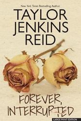 Cover Art for 9781432895891, Forever, Interrupted by TAYLOR JENKINS REID