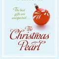 Cover Art for 9780061438448, The Christmas Pearl by Dorothea Benton Frank