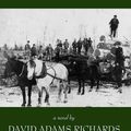 Cover Art for 9781596928503, The Friends of Meager Fortune by David Adams Richards, David Adams Richards