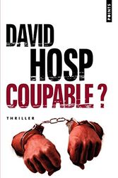 Cover Art for 9782757807903, Coupable? by David Hosp