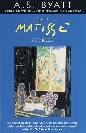 Cover Art for 9780679762232, The Matisse Stories by A S. Byatt