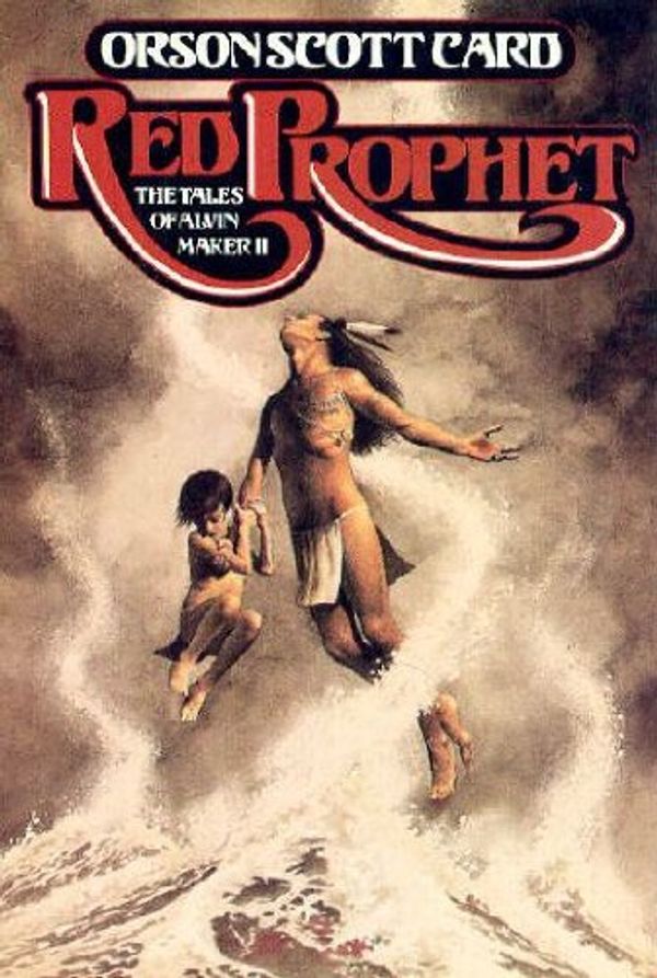 Cover Art for 9780312930431, Red Prophet by Orson Scott Card