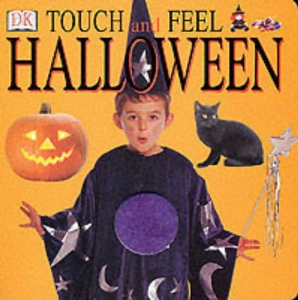 Cover Art for 9780751362572, Halloween (DK Touch & Feel) [Board book] by Dk