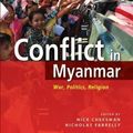 Cover Art for 9789814695848, Conflict in Myanmar by 