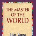 Cover Art for 9781421851655, The Master of the World by Jules Verne
