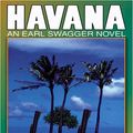 Cover Art for 9781594130656, Havana: An Earl Swagger Novel by Stephen Hunter