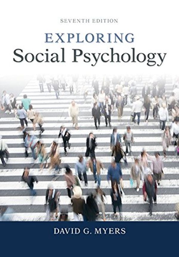 Cover Art for 9780077825454, Exploring Social Psychology by David Myers