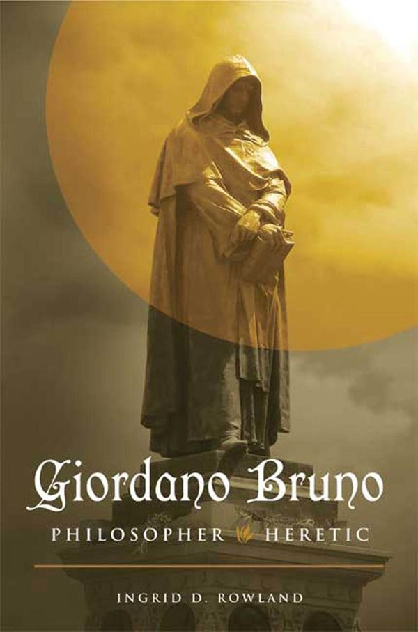 Cover Art for 9781466895843, Giordano Bruno by Ingrid D. Rowland