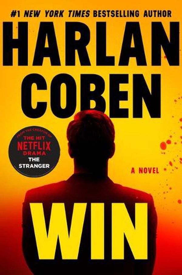 Cover Art for 9781538706411, Win by Harlan Coben