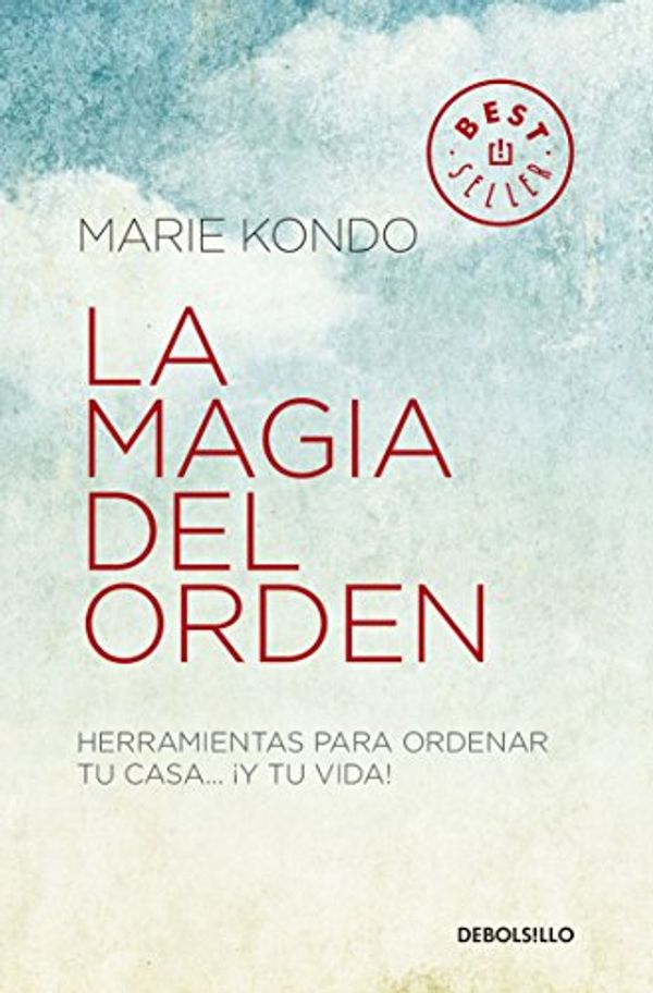 Cover Art for 9786073154512, MAGIA DEL ORDEN, LA by Marie Kondo