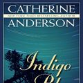 Cover Art for 9781410431653, Indigo Blue by Catherine Anderson
