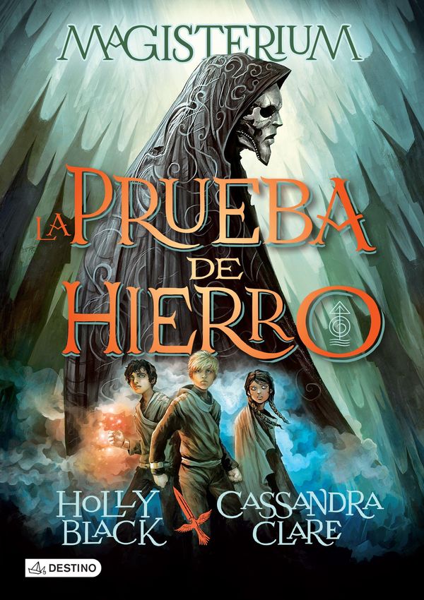 Cover Art for 9786070725838, The Iron Trial by Holly Black, Cassandra Clare