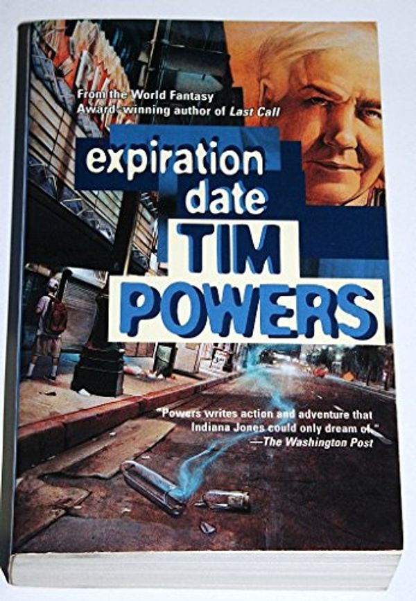 Cover Art for 9780812555172, Expiration Date by Tim Powers