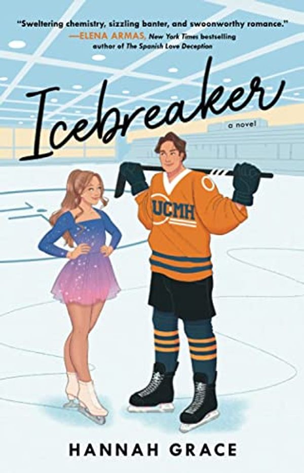 Cover Art for 9781668026151, Icebreaker: A Novel by Hannah Grace
