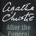 Cover Art for 9780007119363, After the Funeral by Agatha Christie