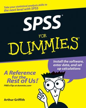 Cover Art for 9780470169506, SPSS for Dummies by Arthur Griffith