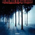 Cover Art for 9781439183052, Remembering Sarah by Chris Mooney