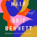 Cover Art for 9780525536291, The Vanishing Half by Brit Bennett