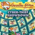 Cover Art for 9781643102221, Cyber-Thief Showdown by Geronimo Stilton