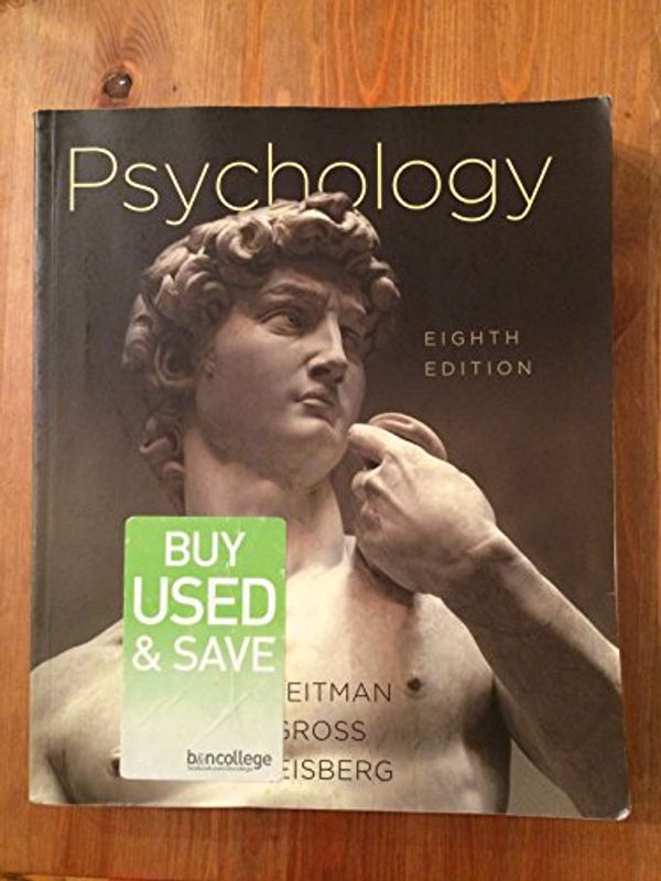 Cover Art for 9780393180459, Psychology, 8th Edition by Henry Gleitman, James Gross, Daniel Reisberg