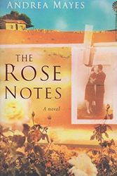 Cover Art for 9780143003175, The Rose Notes by Mayes; Andrea