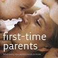 Cover Art for 9781405335164, First Time Parents by Miriam Stoppard
