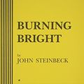 Cover Art for 9780822215981, Burning Bright by John Steinbeck
