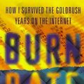 Cover Art for 9780752826066, Burn Rate by Michael Wolff