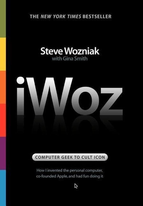 Cover Art for 9780393061437, iWoz Computer Geek to Cult Icon by Steve Wozniak, Gina Smith