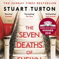 Cover Art for 9781408889510, The Seven Deaths of Evelyn Hardcastle by Stuart Turton