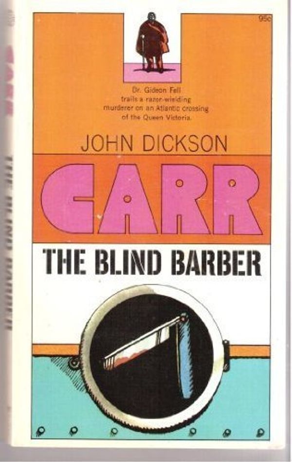 Cover Art for 9780020183006, The Blind Barber : A Dr. Gideon Fell Mystery by John Dickson Carr