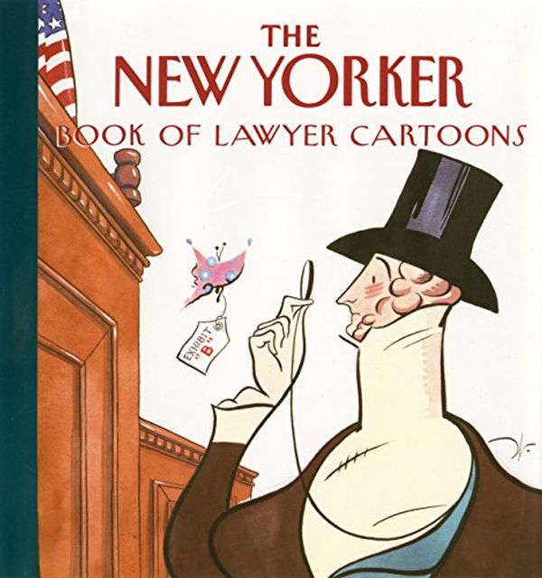 Cover Art for 9786794306870, The New Yorker Book of Lawyer Cartoons by New Yorker Magazine