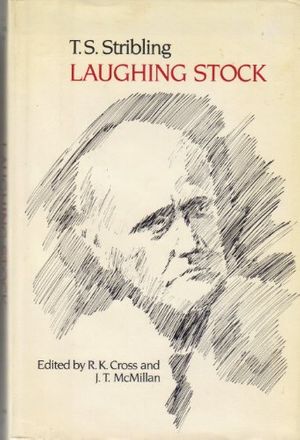 Cover Art for 9780918518255, Laughing Stock by T. S. Stribling