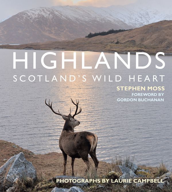 Cover Art for 9781472969392, Highlands - Scotland's Wild Heart by Stephen Moss