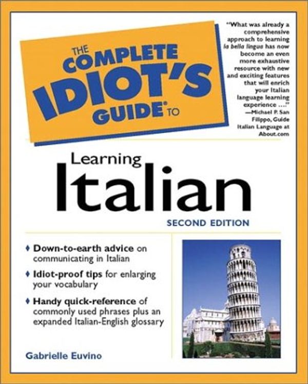 Cover Art for 9780028641478, The Complete Idiot's Guide to Learning Italian on Your Own by Gabrielle Ann Euvino