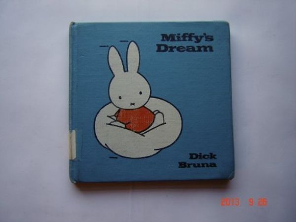 Cover Art for 9780416886504, Miffy's Dream by Dick Bruna
