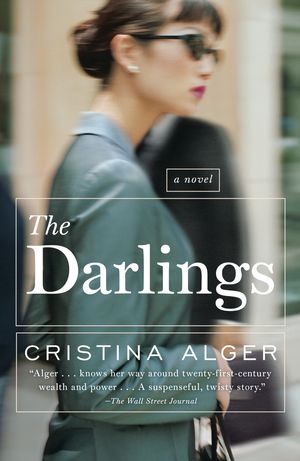 Cover Art for 9780143122753, The Darlings by Cristina Alger