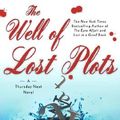 Cover Art for 9780670032891, The Well of Lost Plots: A Thursday Next Novel by Jasper Fforde