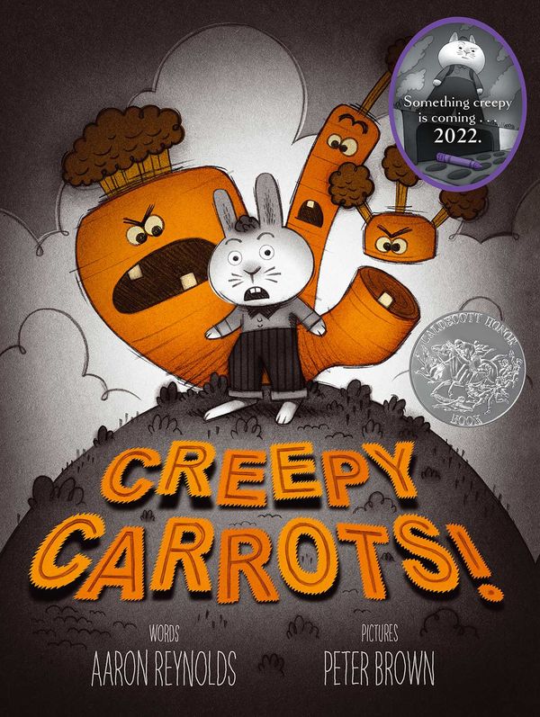Cover Art for 9781442402973, Creepy Carrots! by Aaron Reynolds