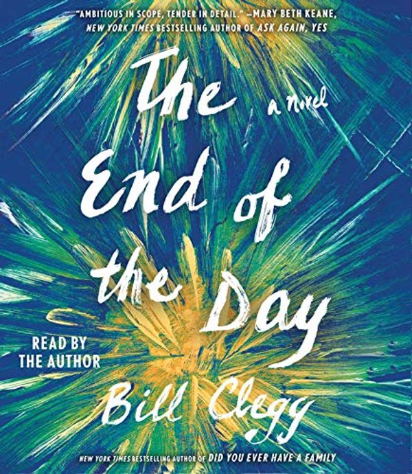 Cover Art for 9781508252337, The End of the Day by Bill Clegg
