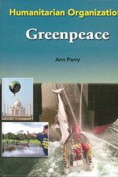 Cover Art for 9780791088159, Greenpeace by Ann Parry