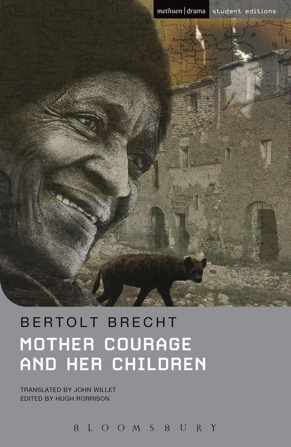 Cover Art for 9780413492708, Mother Courage and Her Children: Methuen Student Editions by Bertolt Brecht