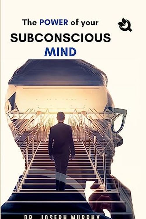 Cover Art for 9789394600836, The Power of Your Subconscious Mind by Joseph Murphy