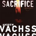 Cover Art for 9780375719066, Sacrifice (Burke, #6) by Andrew H Vachss