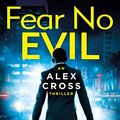 Cover Art for B09CZVQYJM, Fear No Evil: (Alex Cross 29) by James Patterson
