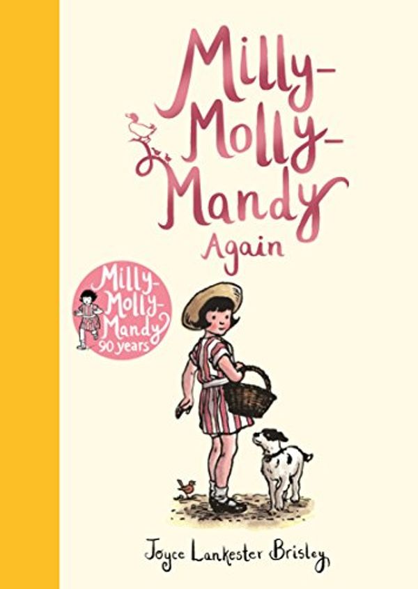 Cover Art for B07BZBZGJ1, Milly-Molly-Mandy Again by Lankester Brisley, Joyce