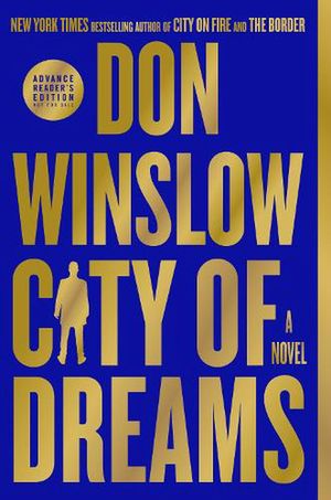Cover Art for 9780008507824, City of Dreams by Winslow, Don